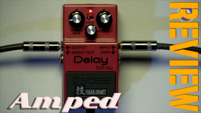 BOSS DM-2W Waza Craft review: Get Happily Lost In Analog Delay